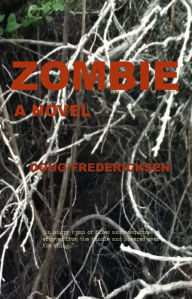 Title: Zombie, Author: Doug Fredericksen