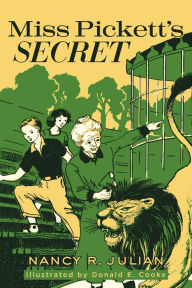 Title: Miss Pickett?s Secret, Author: Nancy R. Julian