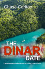 The Dinar Date: A Wild Ride Navigating the Coming Currency Storm