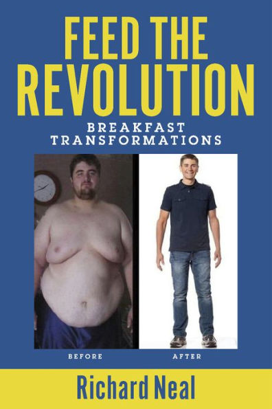 Feed the Revolution: Breakfast Transformations