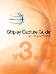 Title: Shipley Capture Guide, Author: Larry Newman