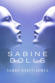Title: Sabine Dolls, Author: Sandy Hyatt-James