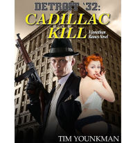 Title: Detroit 32: Cadillac Kill: A Jonathan Raines Novel, Author: Tim Younkman