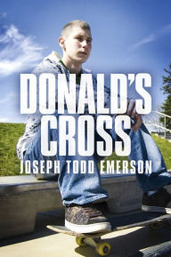 Title: Donald's Cross, Author: Joseph Todd Emerson