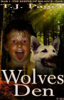 Wolves Den: Book 1 of The Keeper of Balance - Earth