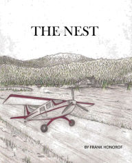 Title: The Nest, Author: Frank Honorof