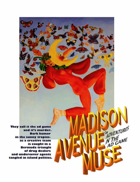 The Ad Game: Madison Avenue Muse