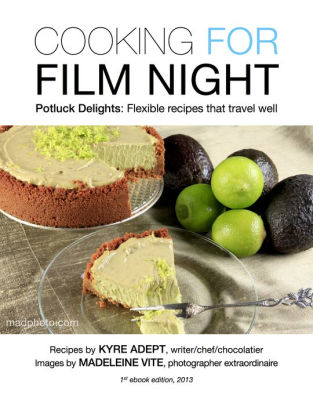 Cooking for Film Night: Potluck Delights: Flexible Dishes That Travel Well