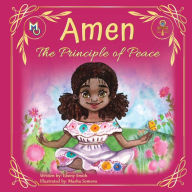 Title: Amen: The Principle of Peace, Author: Ebony Smith