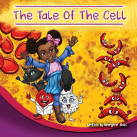 Title: The Tale of The Cell, Author: Georgene' Glass