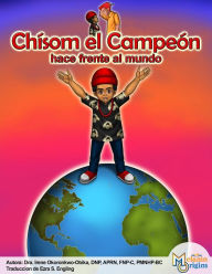 Title: Chísom el Campeón hace frente al mundo, Author: Taylor Chong