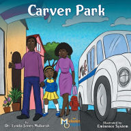 Title: Carver Park, Author: Lynda Jones Mubarak
