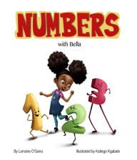 Title: Numbers with Bella, Author: Lorraine O'Garro