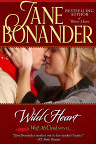 Title: Wild Heart, Author: Jane Bonander