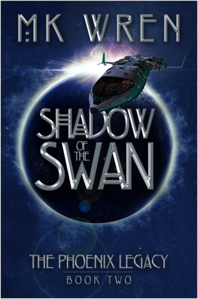 Shadow of the Swan: Book Two Phoenix Legacy