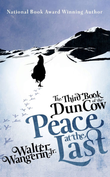 the Third Book of Dun Cow: Peace at Last