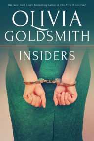 Title: Insiders, Author: Olivia Goldsmith