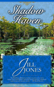 Title: Shadow Haven, Author: Jill Jones