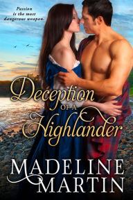 Title: Deception of a Highlander, Author: Madeline Martin