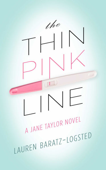 The Thin Pink Line: A Jane Taylor Novel