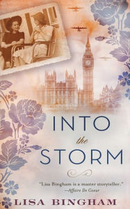 Title: Into the Storm, Author: Lisa Bingham