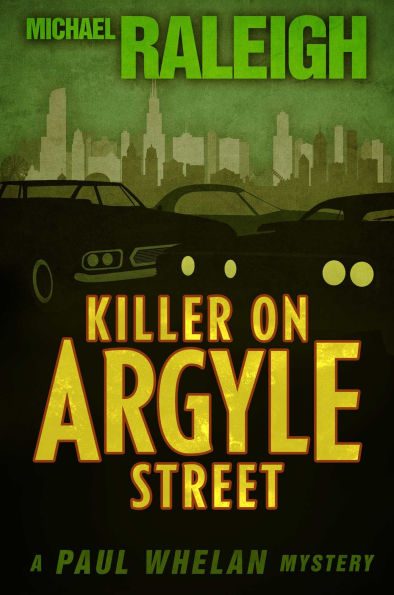 Killer on Argyle Street (Paul Whelan Series #4)