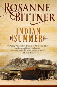 Title: Indian Summer, Author: Rosanne Bittner