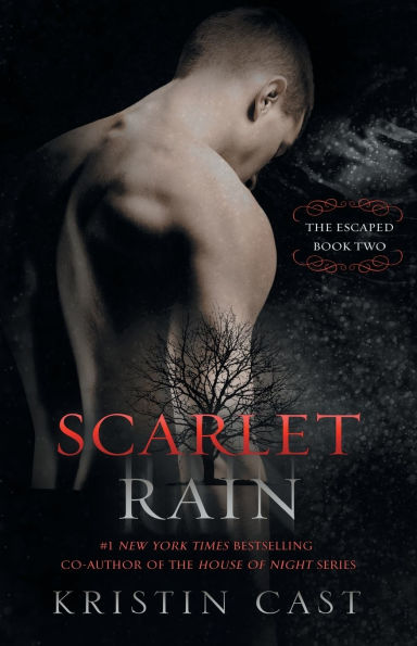Scarlet Rain: The Escaped - Book Two