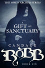 A Gift of Sanctuary (Owen Archer Series #6)