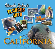Title: Uncle John's Plunges into California: Illustrated Edition, Author: Bathroom Readers' Institute