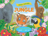 Title: Noisy Nature: In the Jungle, Author: Ruth Martin