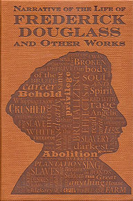 Title: Narrative of the Life of Frederick Douglass and Other Works, Author: Frederick Douglass