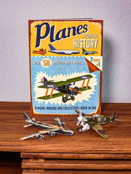 Planes: A Complete History