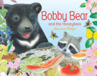 Title: Bobby Bear and the Honeybees, Author: Maurice Pledger