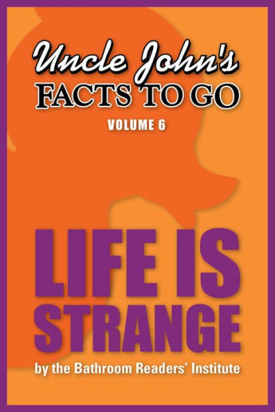 Uncle John's Facts to Go Life is Strange