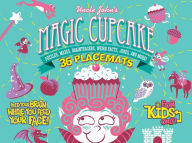 Title: Uncle John's Magic Cupcake: 36 Tear-off Placemats For Kids Only!, Author: Bathroom Readers' Institute