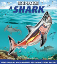 Title: Explore a Shark, Author: David George Gordon