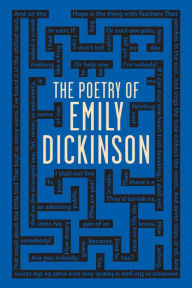 Title: The Poetry of Emily Dickinson, Author: Emily Dickinson