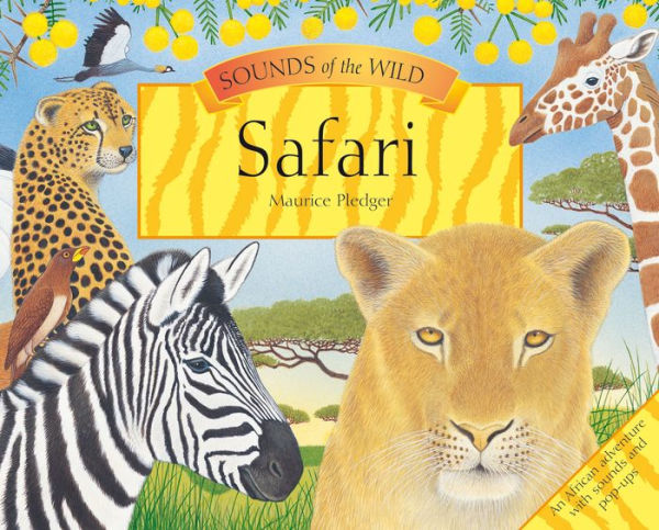 Safari (Sounds of the Wild Series)