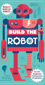 Title: Build the Robot, Author: Steve Parker