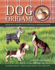 Title: Dog Origami, Author: Seth Friedman