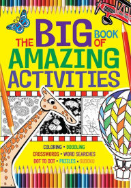 Title: The Big Book of Amazing Activities, Author: The Editors at Michael O'Mara