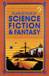 Alternative view 1 of Classic Tales of Science Fiction & Fantasy