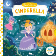 Title: First Stories: Cinderella, Author: Dan Taylor