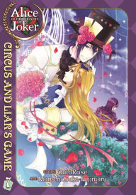 Title: Alice in the Country of Joker: Circus and Liars Game Vol. 7, Author: Quinrose