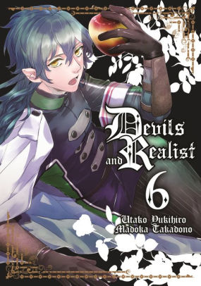 Devils and Realist Vol. 6 by Madoka Takadono, Utako Yukihiro, Paperback