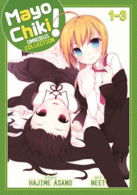 Title: Mayo Chiki! Omnibus 1, Author: Hajime Asano