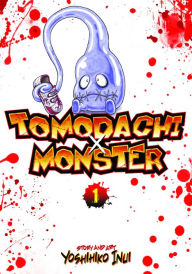 Free audio books downloads iphone Tomodachi x Monster, Volume 1 by Yoshihiko Inui 9781626923041 English version