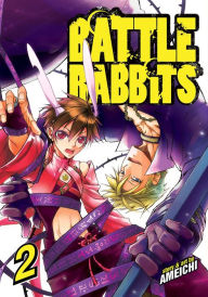 Title: Battle Rabbits Vol. 2, Author: Amemiya Yuki