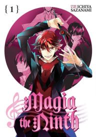 Title: Magia the Ninth Vol. 1, Author: Ichiya Sazanami